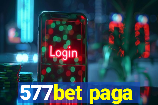 577bet paga